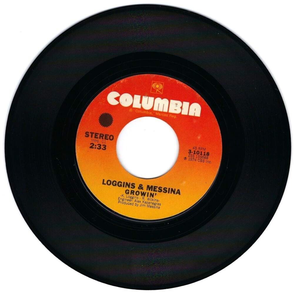 Loggins & Messina 45 RPM - Growin' / Keep Me In Mind - Columbia VG+ Rock '75